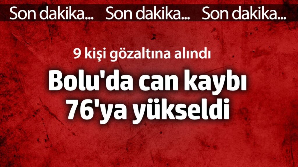 boluda can kaybi 76ya yukseldi 9 kisi gozaltina alindi DeaggT9f