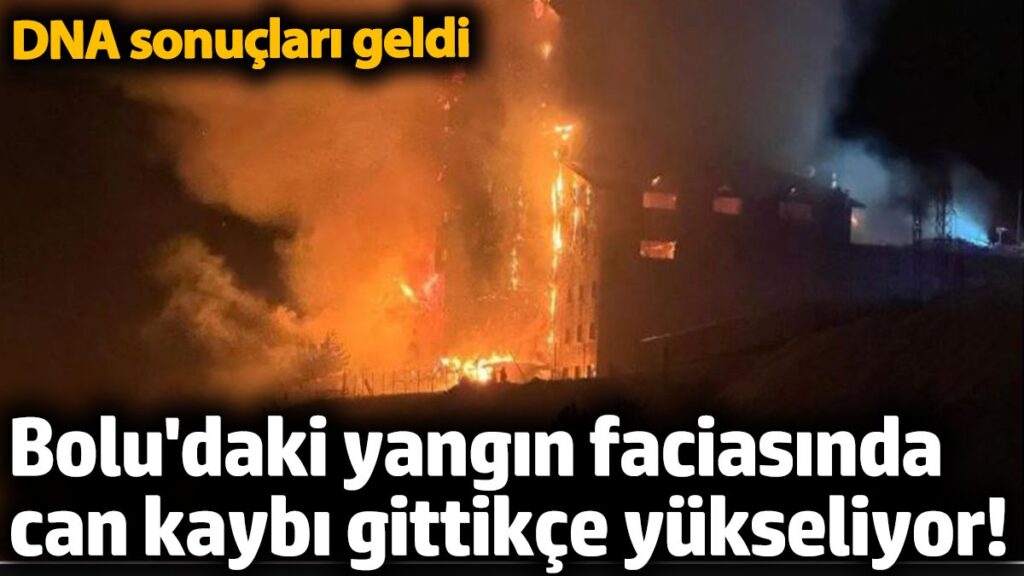 boludaki yangin faciasinda can kaybi gittikce yukseliyor dna sonuclari geldi pUtBGYuJ