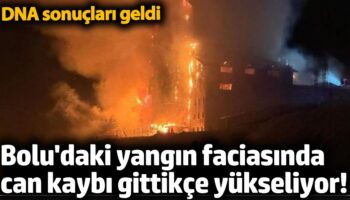 boludaki yangin faciasinda can kaybi gittikce yukseliyor dna sonuclari geldi pUtBGYuJ