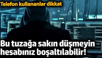 bu tuzaga sakin dusmeyin hesabiniz bosaltilabilir telefon kullananlar dikkat OWGjnO5Y