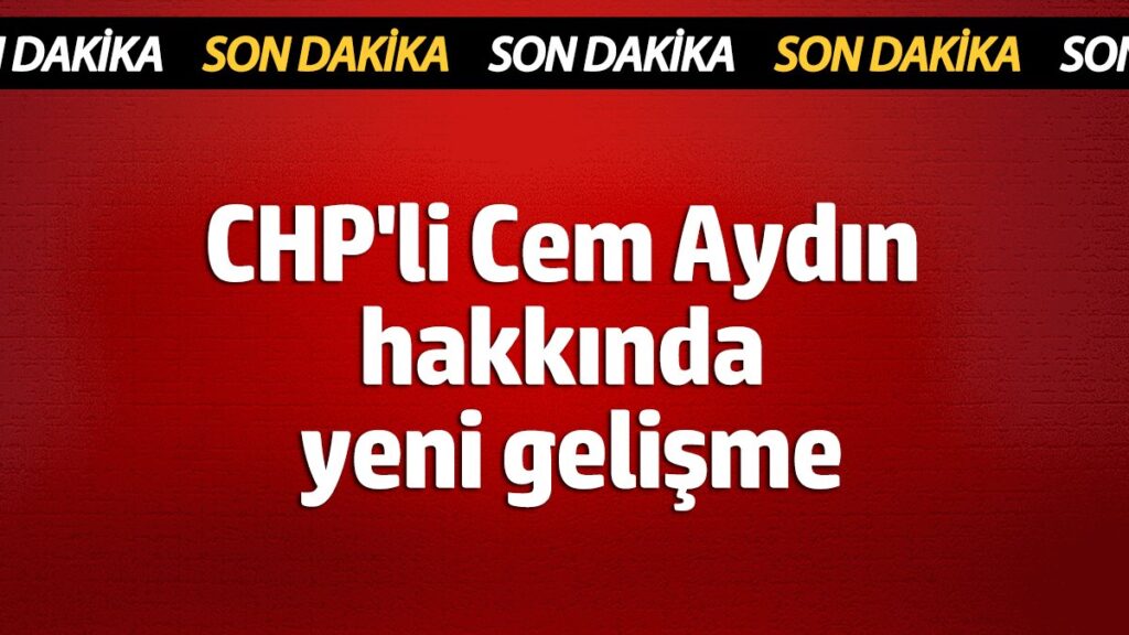 chp genclik kollari baskani cem aydin hakkinda adli kontrol talebi k8DaBbZd