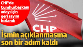 chpde cumhurbaskani adayi icin geri sayim basladi ismin aciklanmasina son bir adim kaldi 4HipLjSR