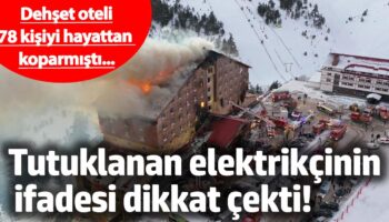dehset oteli 78 kisiyi hayattan koparmisti tutuklanan elektrikcinin ifadesi dikkat cekti DqA79Yli