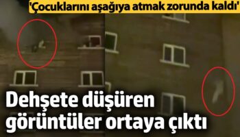 dehsete dusuren goruntuler ortaya cikti cocuklarini asagiya atmak zorunda kaldi EIuc54GJ