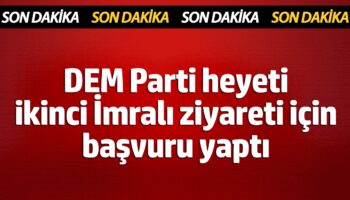 dem parti heyeti ikinci imrali ziyareti icin basvuru yapti ASX9DZkn