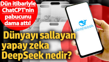 dun itibariyle chatcptnin pabucunu dama atti dunyayi sallayan yapay zeka deepseek nedir 32iq9aYp
