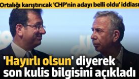 ekrem imamoglu mu mansur yavas mi chpnin adayini hayirli olsun diyerek acikladi wZtwOria