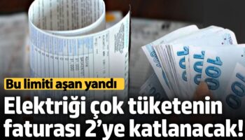 elektrigi cok tuketenin faturasi 2ye katlanacak yillik limiti asan yandi LaiMg8MX