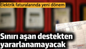 elektrik faturalarinda yeni donem sinir asan destekten yararlanamayacak eDNV9rtC