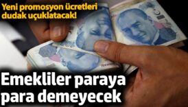 emekliler paraya para demeyecek yeni promosyon ucreti dudak ucuklatacak KUxteTC5