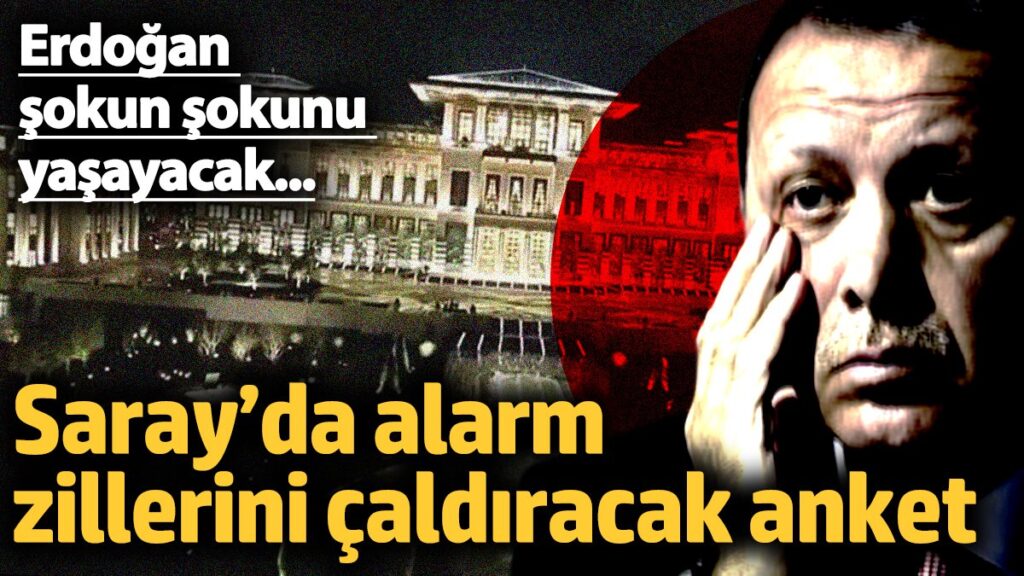 erdogan sokun sokunu yasayacak sarayda alarm zillerini caldiracak anket kuwus8HU