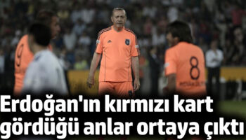 erdoganin kirmizi kart gordugu anlar ortaya cikti hic kirmizi kart gormedim demisti StDR1lAz