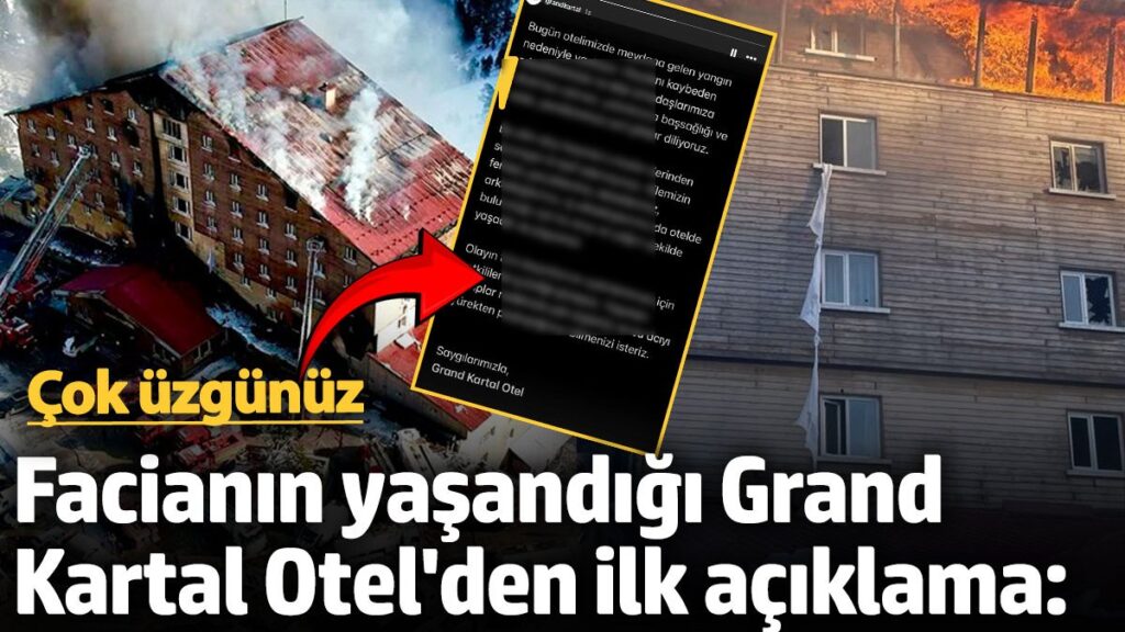 facianin yasandigi grand kartal otelden ilk aciklama cok uzgunuz EdYkcTMr