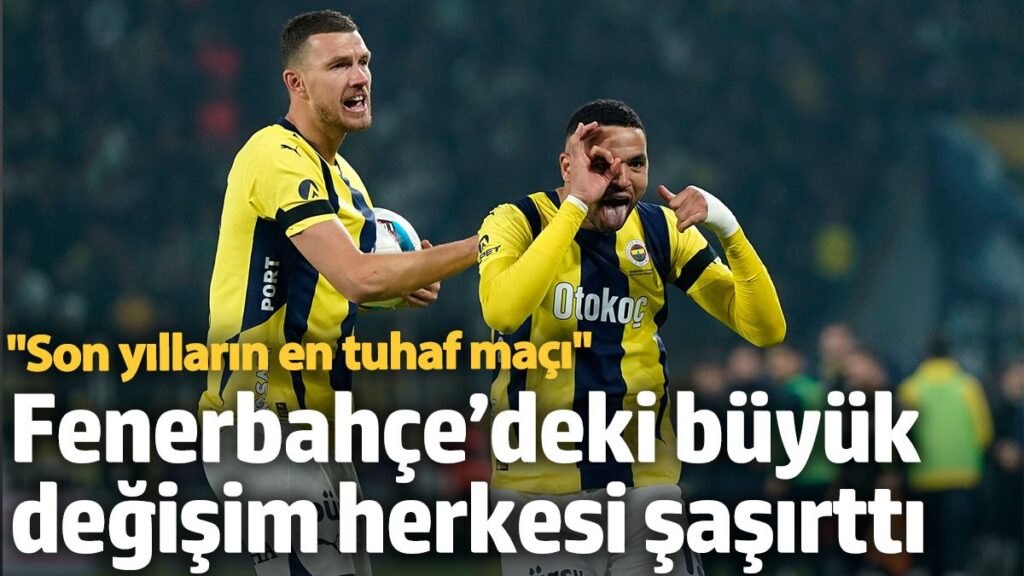 fenerbahcedeki buyuk degisim herkesi sasirtti son yillarin en tuhaf maci PyZGIKRD