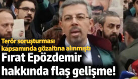 firat epozdemir hakkinda flas gelisme teror sorusturmasi kapsaminda gozaltina alinmisti W7rMwP8E