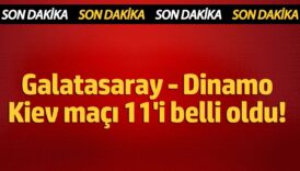 galatasaray dinamo kiev maci 11i belli oldu KXmaLxOu