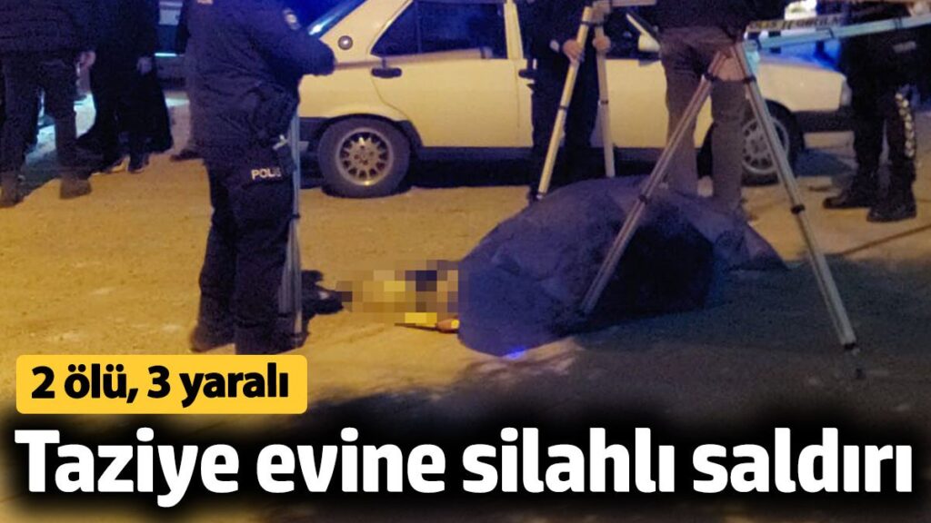 gaziantepte taziye evine silahli saldiri 2 olu 3 yarali l4cAb6pr