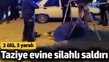 gaziantepte taziye evine silahli saldiri 2 olu 3 yarali l4cAb6pr