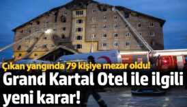 grand kartal otel ile ilgili yeni karar cikan yanginda 79 kisiye mezar oldu g81PEg1S