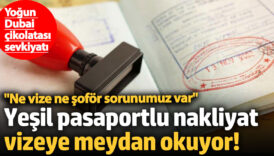 ihracat tasimalarina yesil pasaportlu yuk taksi cozumu tir kuyrugu ve vize engeli ortadan kalkiyor baE4MJ9V