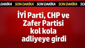 iyi parti chp ve zafer partisi kol kola adliyeye girdi umit ozdaga dev destek qrLwdAjp