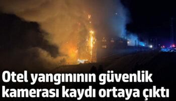 kartalkayadaki otel yangininin ilk 25 saatlik guvenlik kamerasi kaydi ortaya cikti RXddAmgW