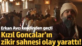 kizil goncalarin zikir sahnesi olay yaratti erkan avci kendinden gecti vKeIVEeZ