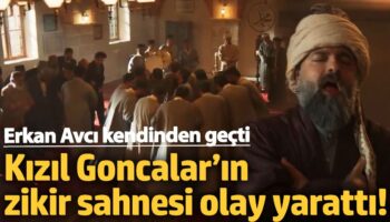kizil goncalarin zikir sahnesi olay yaratti erkan avci kendinden gecti vKeIVEeZ