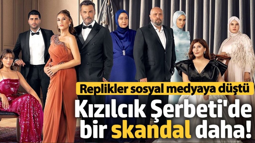 kizilcik serbetinde bir skandal daha senaryo replikleri sosyal medyaya dustu 9v2NwZRL