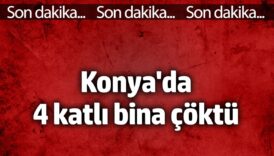 konyada 4 katli bina coktu MSkwgSTw