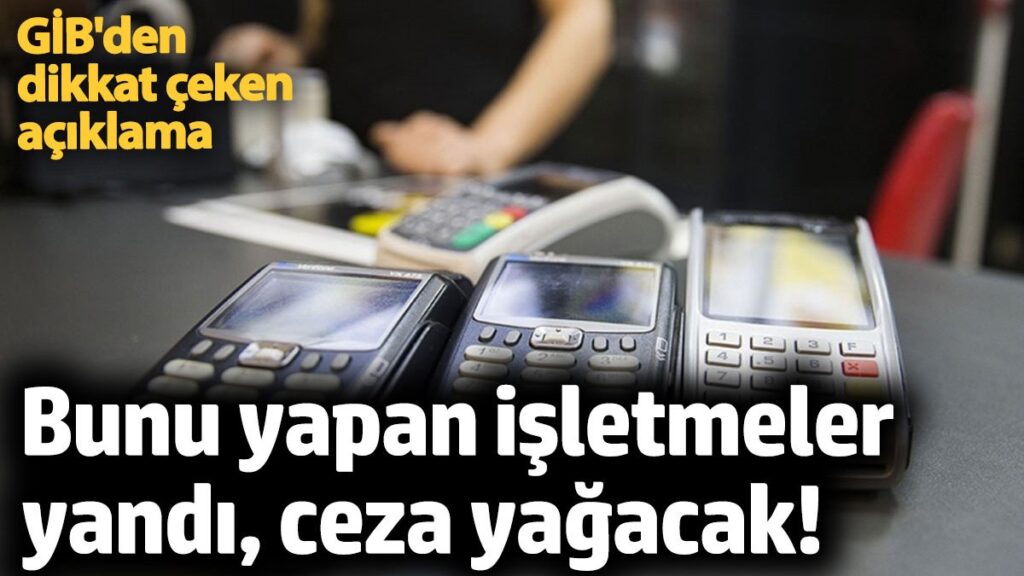 kredi karti veya banka karti kabul etmeyen isletmeler yandi gelir idaresi baskanligindan net mesaj Ac7ca28f