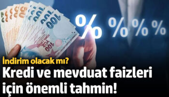 kredi ve mevduat faizleri ile ilgili onemli aciklama indirim olacak mi XBli7lne