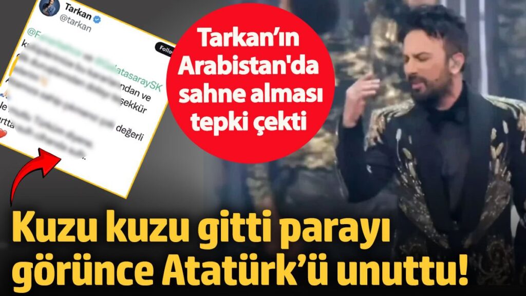 kuzu kuzu gitti parayi gorunce ataturku unuttu tarkanin suudi arabistanda sahne almasi tepki VIHPc5HN