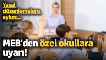 mebden ozel okullara uyari yasal duzenlemelere aykiri zKKycNpM