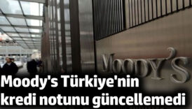 moodys turkiyenin kredi notunu guncellemedi xSsVGZhS