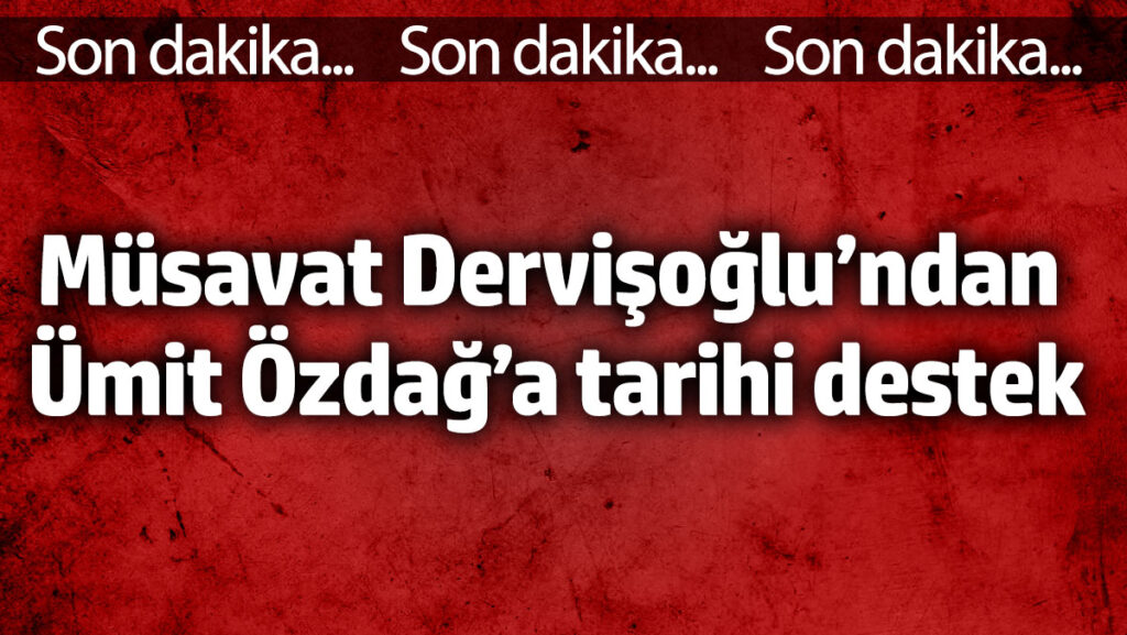 musavat dervisoglundan umit ozdaga tarihi destek BXSQPruO