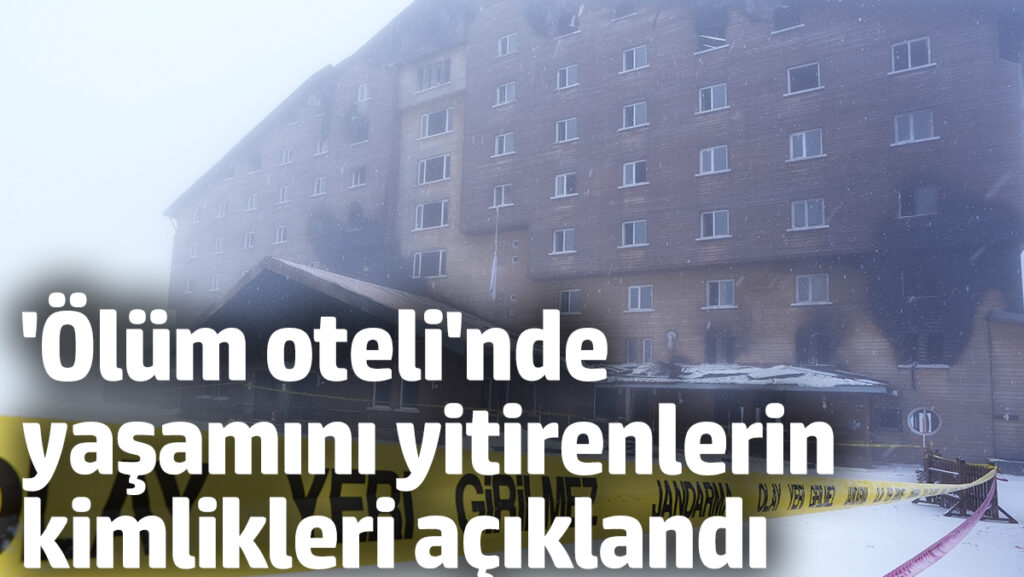 olum otelinde yasamini yitirenlerin kimlikleri aciklandi 96LrdkCP