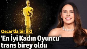 oscarda bir ilk en iyi kadin oyuncu trans birey oldu xYiktqiQ