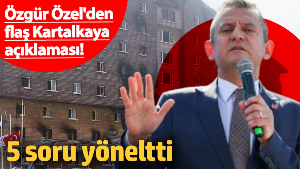 ozgur ozelden flas kartalkaya aciklamasi 5 soru yoneltti HyzqxlsY