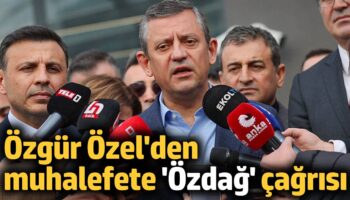 ozgur ozelden muhalefete umit ozdag cagrisi Q4L35jIR