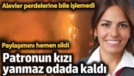 patronun kizi yanmaz odada kaldi alevler perdelerine bile islemedi Khgd7nmI