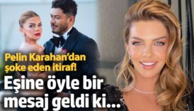 pelin karahandan soke eden itiraf esine oyle bir mesaj geldi ki z2Z2jm6i