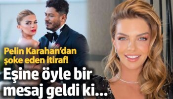 pelin karahandan soke eden itiraf esine oyle bir mesaj geldi ki z2Z2jm6i