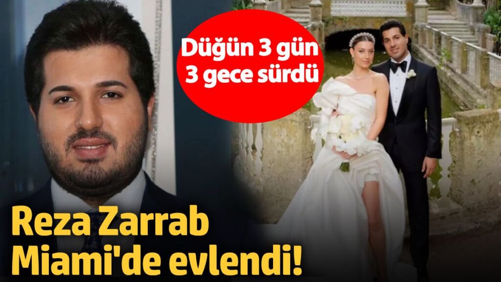 reza zarrab miamide evlendi dugun 3 gun 3 gece surdu eCE1iv71