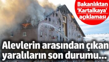 saglik bakanligindan kartalkaya aciklamasi iste alevlerin arasindan cikan yaralilarin son durumu cgPSgMDH