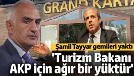 samil tayyar turizm bakani artik akp icin tasinmasi agir bir yuktur 7EamKpZS