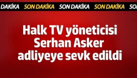 serhan asker adliyeye sevk edildi Bciml1gA