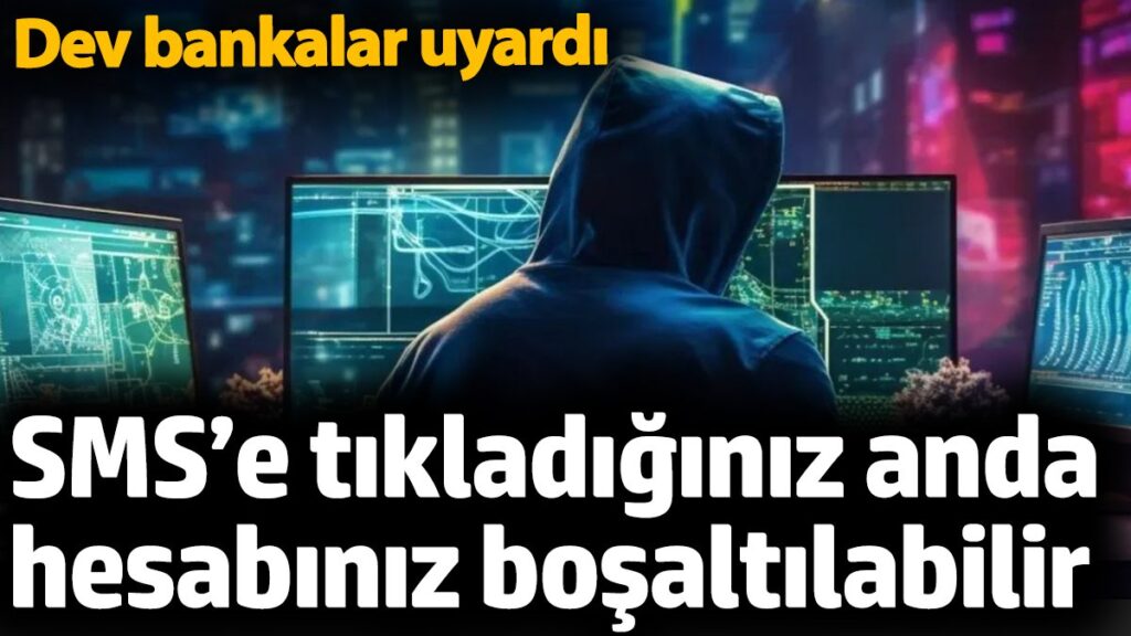 smse tikladiginiz anda hesabiniz bosaltilabilir dev bankalar uyardi w3q1BVh9