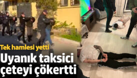 tek hamlesi yetti uyanik taksici ceteyi cokertti ft9bgxBd