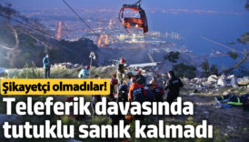 teleferik davasinda tutuklu sanik kalmadi ixL6S4hC